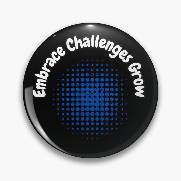 Item preview, Embrace Challenges Grow designed and sold by bvdesignart.