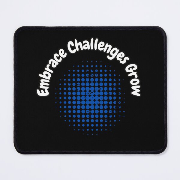 Item preview, Embrace Challenges Grow designed and sold by bvdesignart.