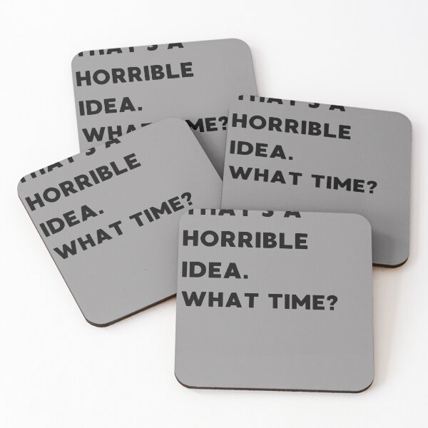 Item preview, That's Horrible Idea What Time designed and sold by AniArtPL.