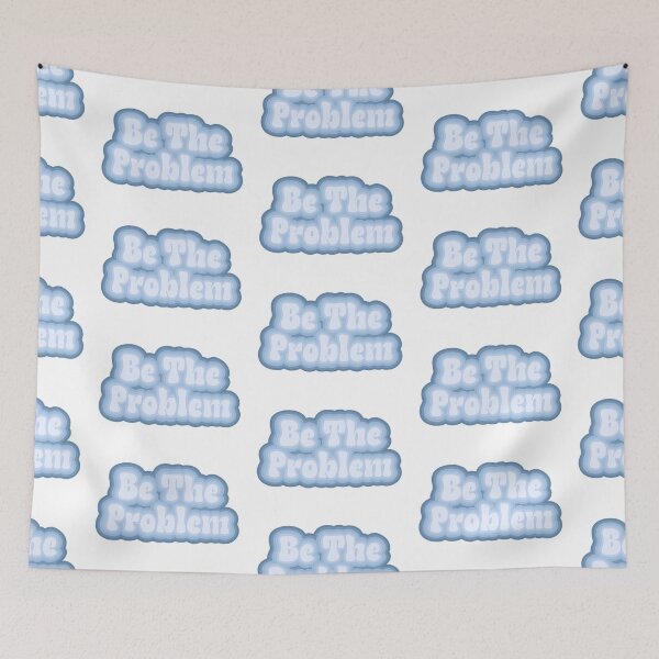 Item preview, Be the Problem babes  designed and sold by FoliumDesigns.