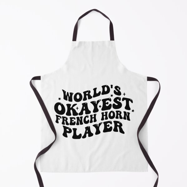Item preview, World's Okayest French Horn Player Funny Saying designed and sold by Empiredesigner3.
