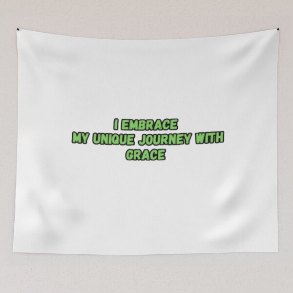 Item preview, I Embrace My Unique Journey With Grace designed and sold by CapriCreatives.
