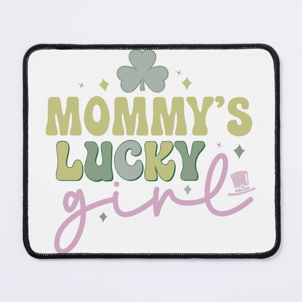 Item preview, Mommy’s Lucky Girl,Shamrock Lucky ,St Patricks Day designed and sold by BotunPeony.