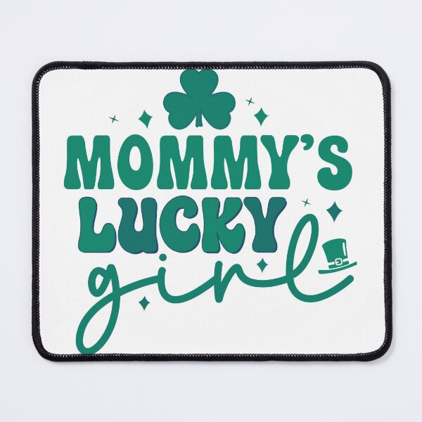 Item preview, Mommy’s Lucky Girl,Shamrock Lucky ,St Patricks Day designed and sold by BotunPeony.