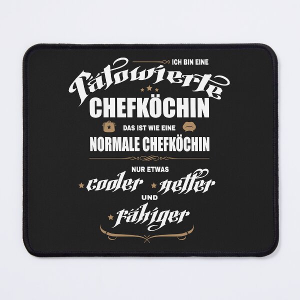 Item preview, Tätowierte Chefköchin ist cooler, netter und fähiger! Lustige Geschenkidee für Chefköchin mit Tattoos. designed and sold by silentcolors.