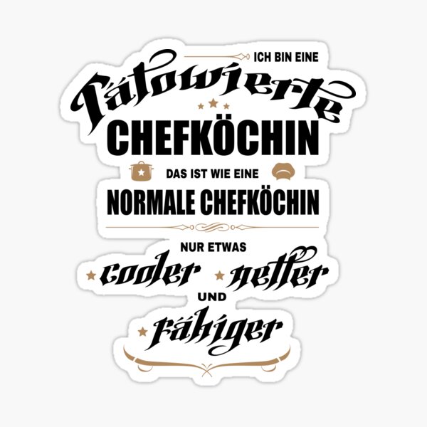 Artikel-Vorschau von Tätowierte Chefköchin ist cooler, netter und fähiger! Lustige Geschenkidee für Chefköchin mit Tattoos., designt und verkauft von silentcolors.