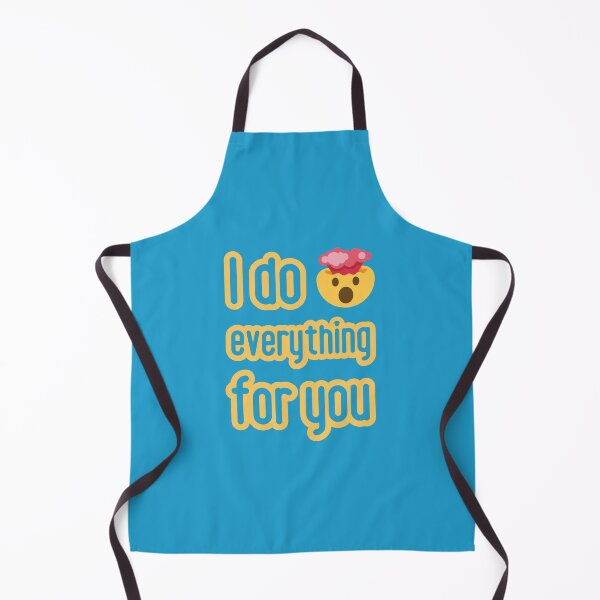 Item preview, Art: I do everything for you. designed and sold by GiveMeMood.