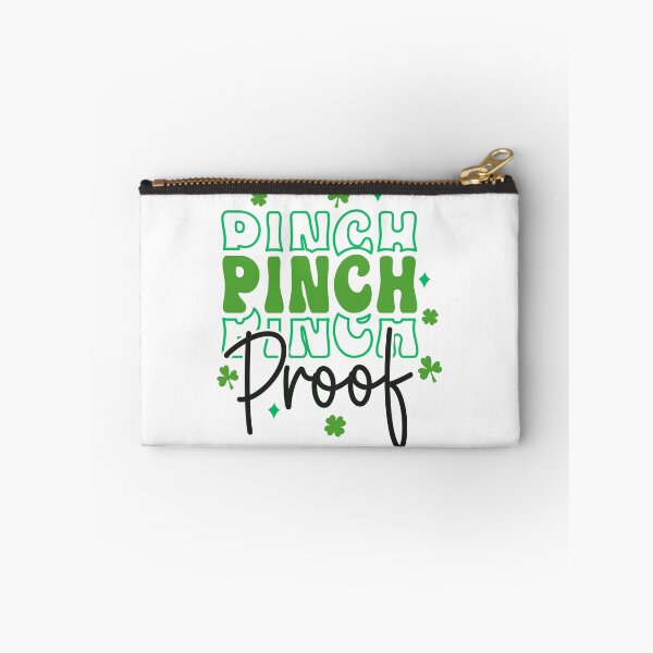 Item preview, Pinch Proof ,St Patricks Day designed and sold by BotunPeony.