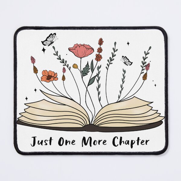 Item preview, Just one more chapter designed and sold by ArtemisDesignss.