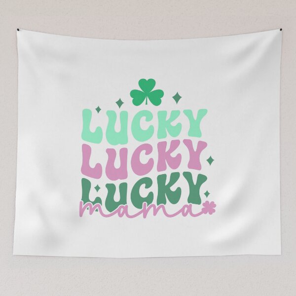 Aperçu de l'œuvre Lucky Lucky Lucky Mama, Maman Lucky, St Patricks Day créée et vendue par BotunPeony.
