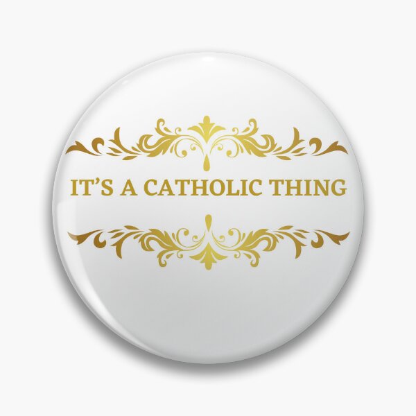 Item preview, Gold Filigree It's A Catholic Thing  designed and sold by SassyFaithGirl.
