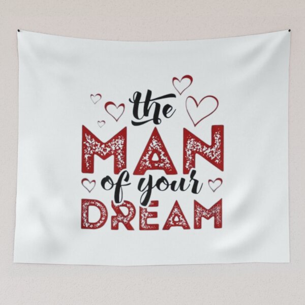 Item preview, The Man Of Your Dream designed and sold by Markoni's Bazaar.