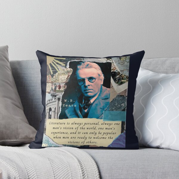 Item preview, William Butler Yeats portrait and quote: Literature is always personal, always one man's vision of the world, one man's experience... designed and sold by artbleed.