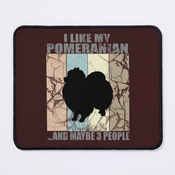 Item preview, I LIKE MY POMERANIAN AND MAYBE 3 PEOPLE designed and sold by hemp3x.