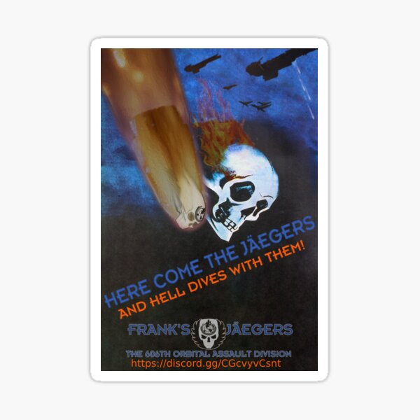 Item preview, Genehmigte 606. Propaganda „Hell Dives With Them“ designed and sold by Frank's Jäegers.