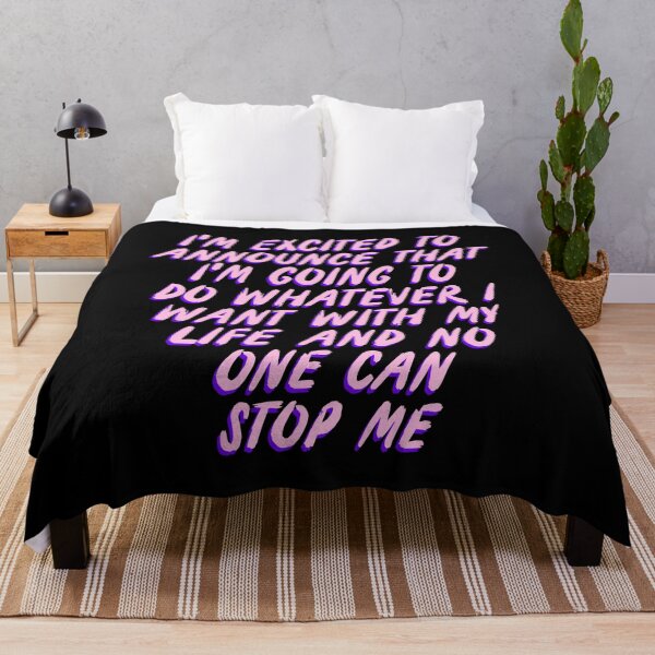 Item preview, I'm excited to announce that I'm going to do whatever I want whit my life and no one can stop me designed and sold by BritySpear.