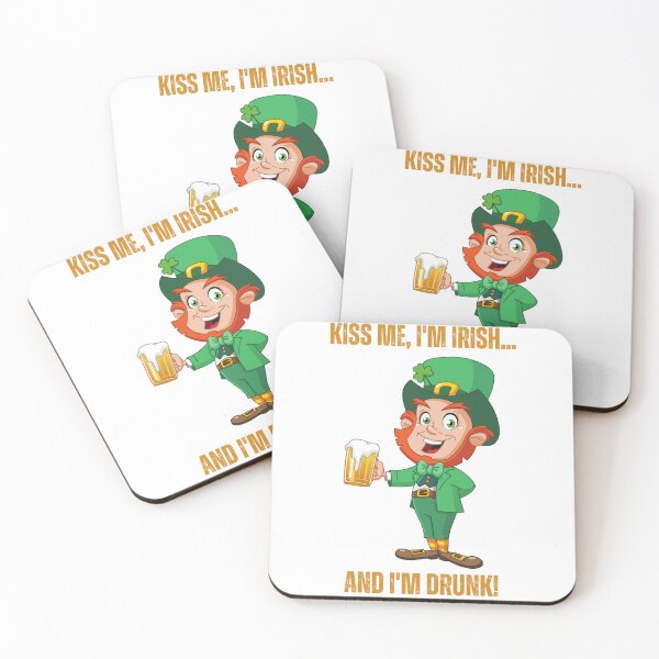 Item preview, Funny St. Patricks Day - KISS  ME, I'M IRISH... AND I'M DRUNK! designed and sold by Zibis09.
