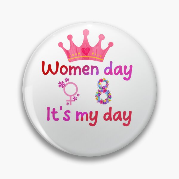 Item preview, Women day it's my day  designed and sold by ‪Anas Talbi‬‏.