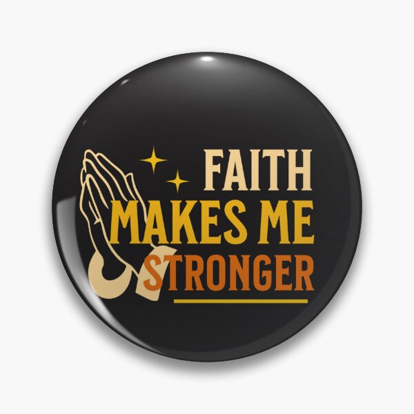 Item preview, Faith Makes Me Stronger designed and sold by TheRightHonMP.