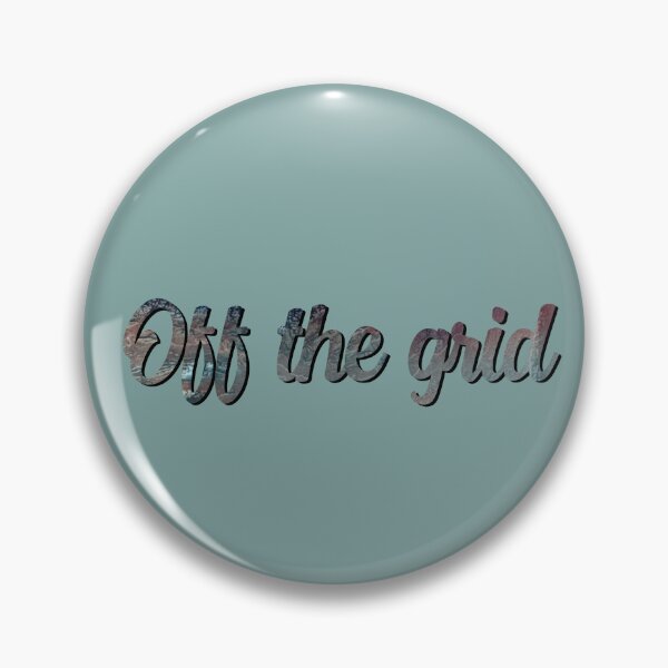 Item preview, Off the grid designed and sold by Master-Of-None7.