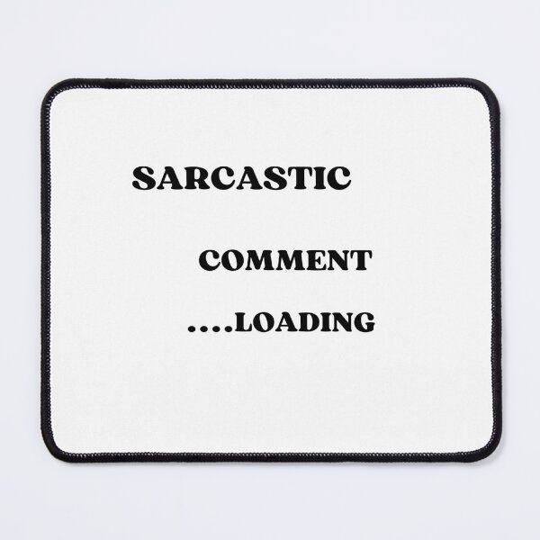 Item preview, Unleash Your Sass: Sarcastic Comment Loading T-Shirt – Wear the Wit designed and sold by Puppy Paws.