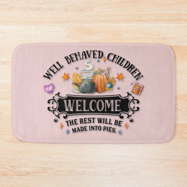 Item preview, Boho Blush Pink, Cottagecore - Well Behaved Children Welcome the Rest Will Be Made Into Pies, AlaskaMagick designed and sold by Alaska Magick.