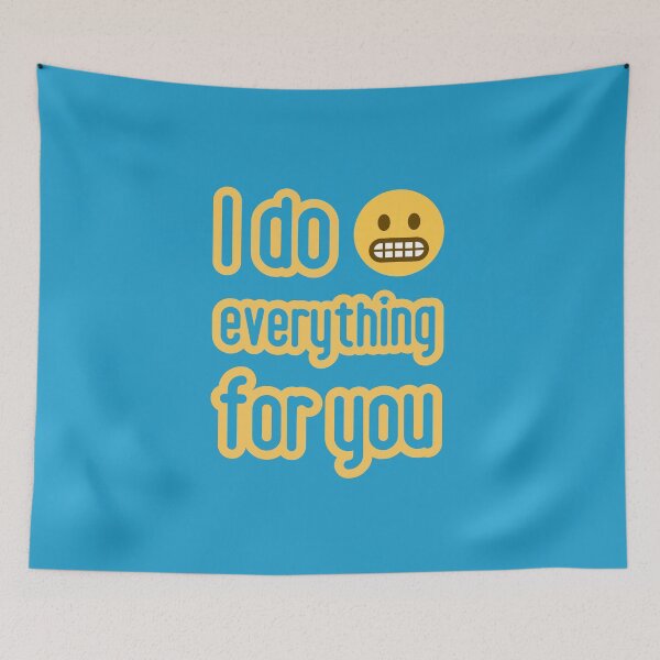 Item preview, I do everything for you. Love is .... designed and sold by GiveMeMood.