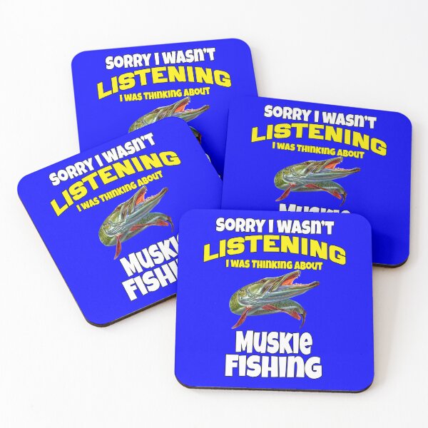 Item preview, Muskie Fisherman Fishing Sorry I Wasn’t Listening I Was Thinking About Muskie Fishing  designed and sold by fantasticdesign.