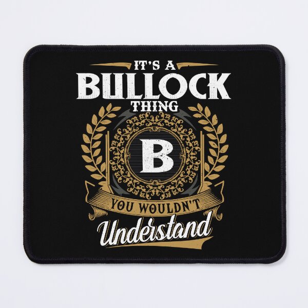 Item preview, It Is A Bullock Thing You Wouldnt Understand designed and sold by Huck-me.