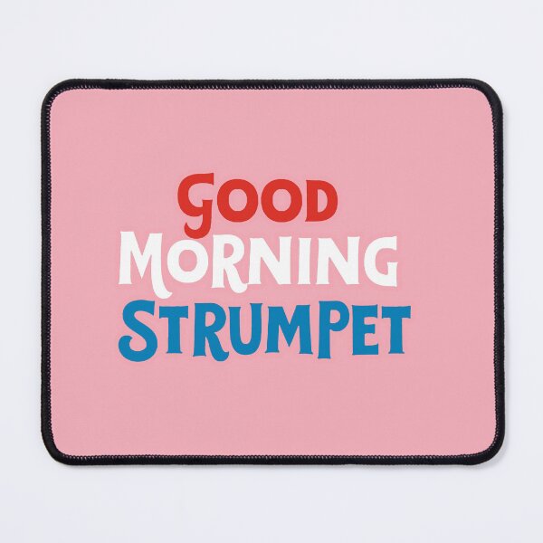 Item preview, RWRB Good Morning Strumpet designed and sold by baranskini.