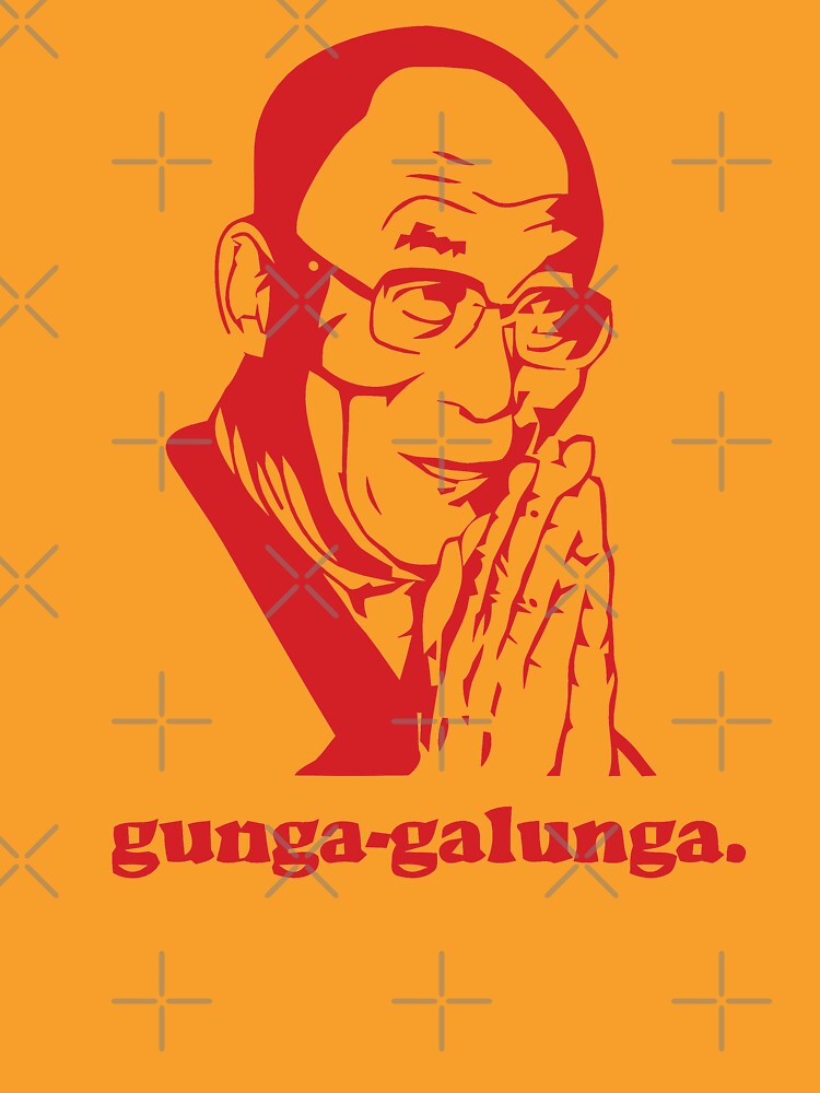 gunga galunga shirt