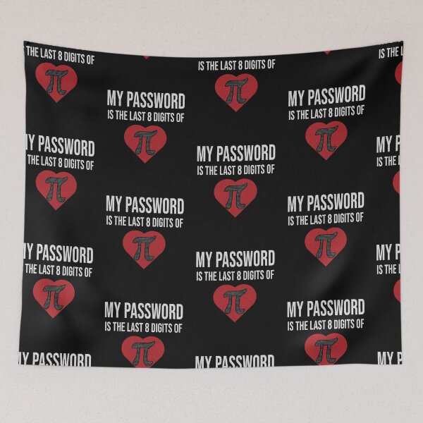 Item preview, My password is the last 8 digits of pi designed and sold by marfanna.