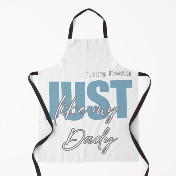 Item preview, Future Doctor Just Like my Dady designed and sold by PatronesKawai.