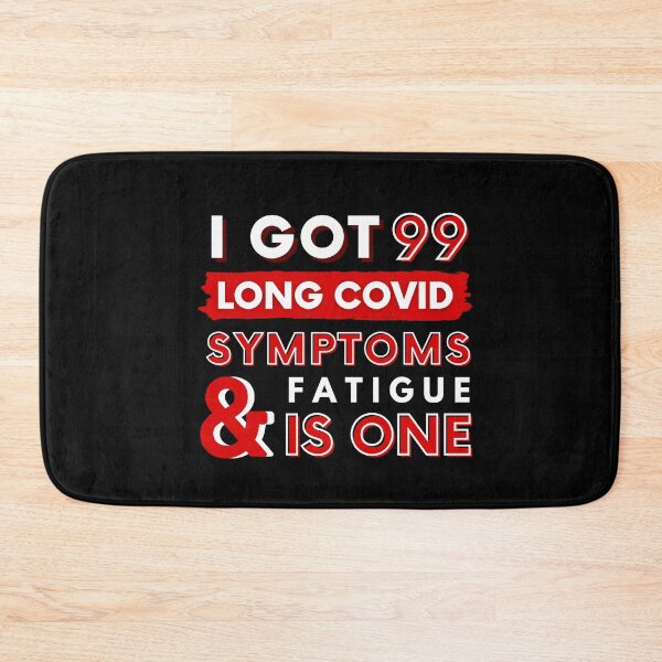 Item preview, 99 Long Covid Symptoms fatigue - red  designed and sold by SadTea-Longhaul.