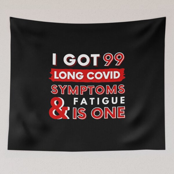 Item preview, 99 Long Covid Symptoms fatigue - red  designed and sold by SadTea-Longhaul.