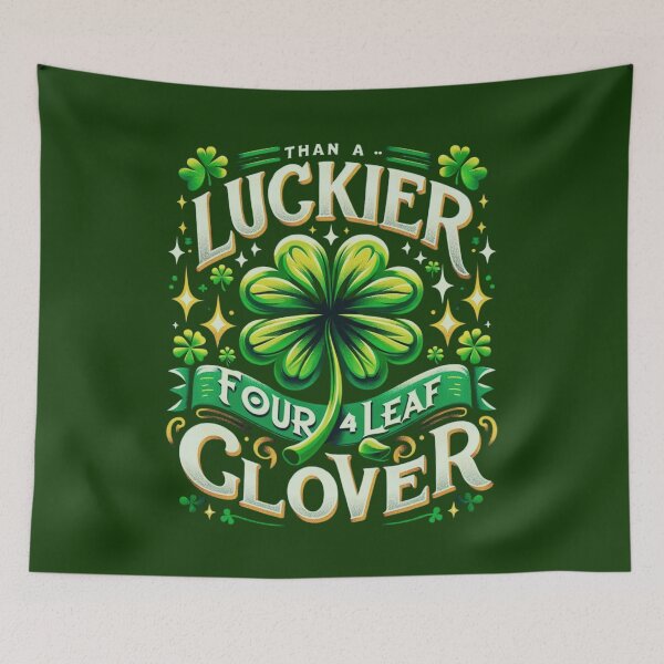 Item preview, LUCKIER THAN A FOUR-LEAF CLOVER: ST. PATRICK'S DAY CELEBRATION TEE FUNNY GIFTS designed and sold by DiySystem.