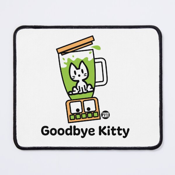 Item preview, GOODBYE KITTY - BLENDER designed and sold by TODD GOLDMAN.