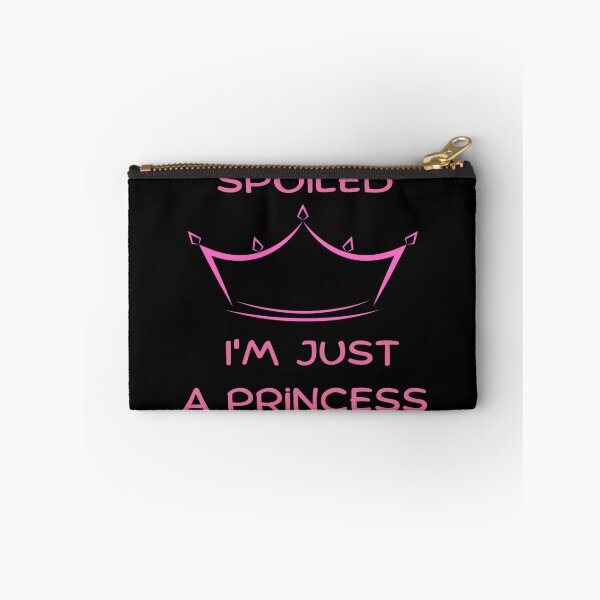 Item preview, I'm Not Spoiled I'm Just A Princess designed and sold by ONEPIECE090.