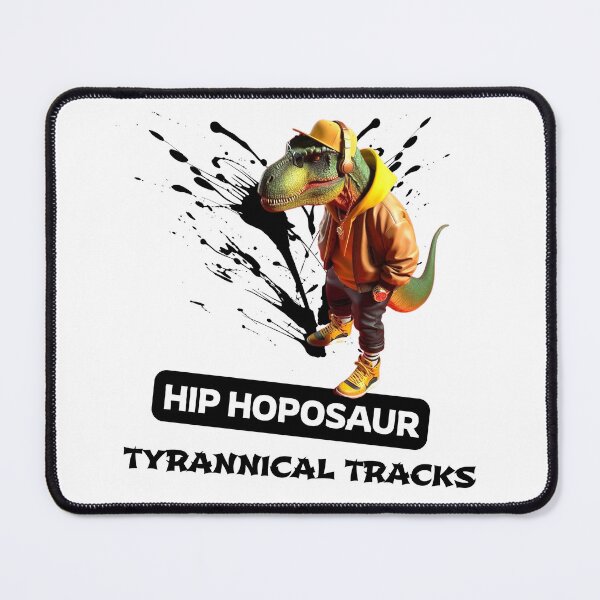 Item preview, Hip Hoposaur: Tyrannical Tracks designed and sold by Hungry-Murphy.