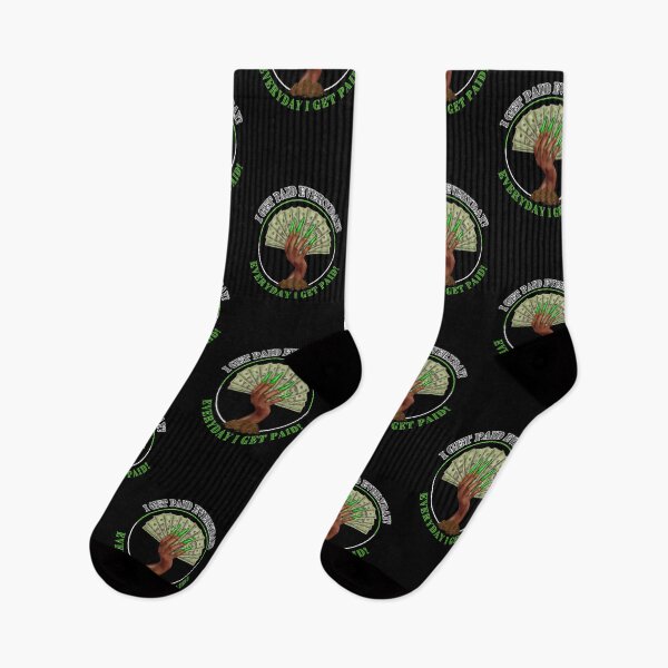 Item preview, I GET PAID EVERYDAY! designed and sold by JDKGWorld.