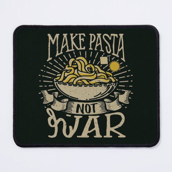 Item preview, Make Pasta not war designed and sold by SidTastic .