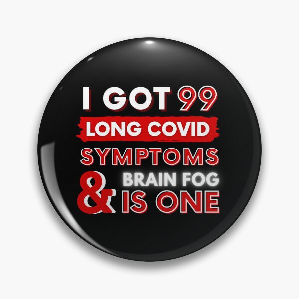 Item preview, 99 Long Covid Symptoms brain fog - red  designed and sold by SadTea-Longhaul.