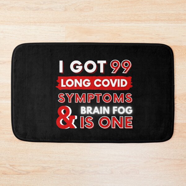 Item preview, 99 Long Covid Symptoms brain fog - red  designed and sold by SadTea-Longhaul.