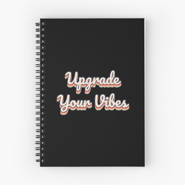 Item preview, Upgrade Your Vibes designed and sold by QuoteQuest.