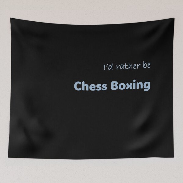 Item preview, I'd rather be Chess Boxing designed and sold by Print-Forge.