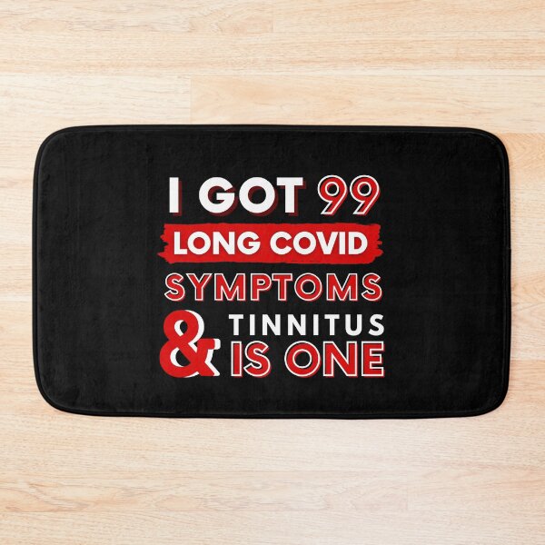 Item preview, 99 Long Covid Symptoms tinnitus - red  designed and sold by SadTea-Longhaul.