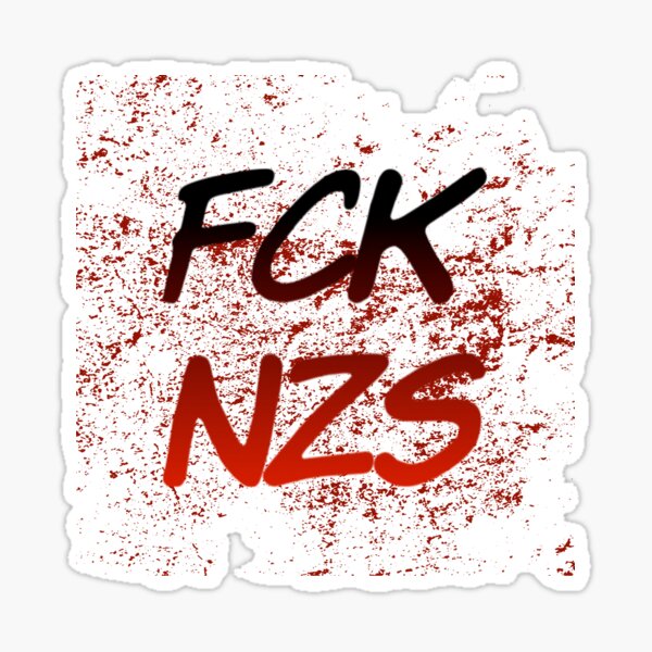 Artikel-Vorschau von Fck Nzs, designt und verkauft von Aline22.