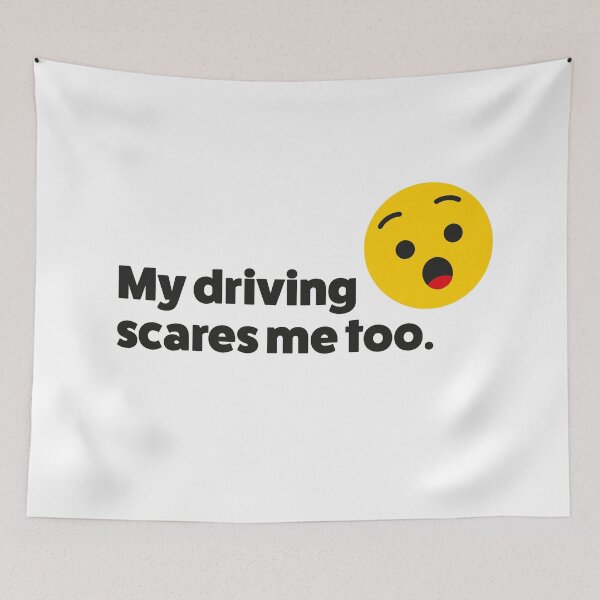 Item preview, My driving scares me too designed and sold by BrainDizzy.