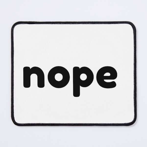 Item preview, Nope designed and sold by SilverSaddleCo.