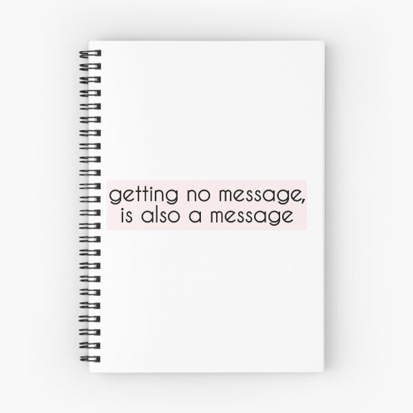 Item preview, Getting No Message, Is Also A Message  designed and sold by vazqpete.
